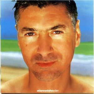 Etienne Daho – Eden