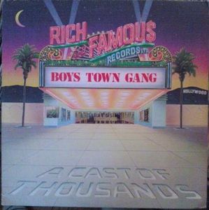 Boys Town Gang – A Cast Of Thousands