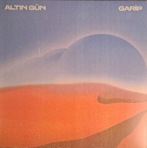 Altın Gün – Garip
