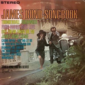James Bond & His Sextet – James Bond Songbook