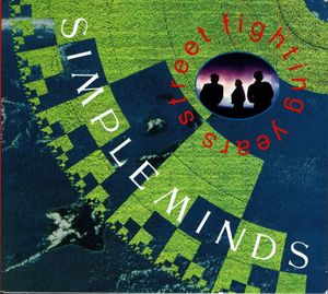 Simple Minds – Street Fighting Years