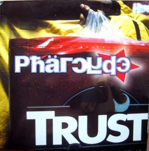 Trust by The Pharcyde