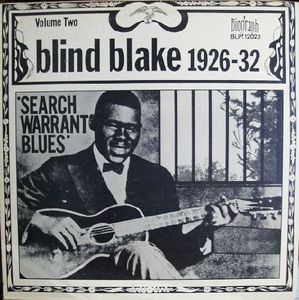 Blind Blake – 1926-32 Search Warrant Blues Volume Two