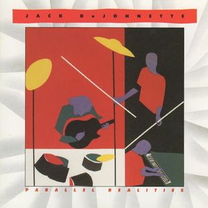 Jack DeJohnette – Parallel Realities