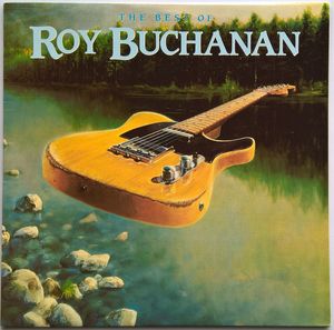 The Best Of Roy Buchanan cover