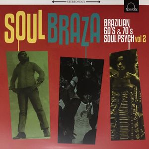 Soul Braza (Brazilian 60's & 70's Soul Psych Vol 2) cover