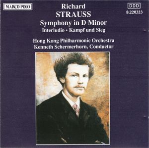 Richard Strauss, Hong Kong Philharmonic Orchestra, Kenneth Schermerhorn – Symphony In D Minor