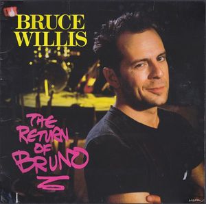 The Return Of Bruno by Bruce Willis