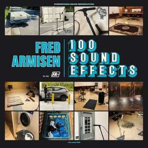 Fred Armisen – 100 Sound Effects