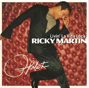 Ricky Martin – Livin' La Vida Loca