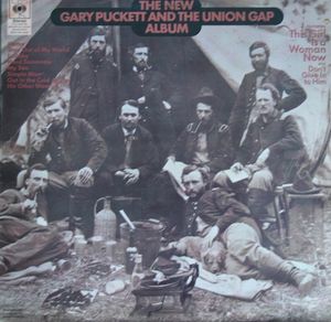 The New Gary Puckett And The Union Gap Album by Gary Puckett & The Union Gap The New Gary Puckett And The Union Gap Album by Gary Puckett & The Union Gap