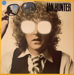 You're Never Alone With A Schizophrenic by Ian Hunter