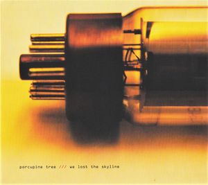 Porcupine Tree – We Lost The Skyline