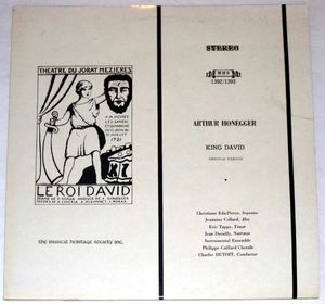 Arthur Honegger - Christiane Eda-Pierre, Jeannine Collard, Eric Tappy, Jean Desailly, Chorale Philippe Caillard, Charles Dutoit – King David (Original Version)