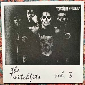 Twitching Tongues – Twitchfits, Vol. 3