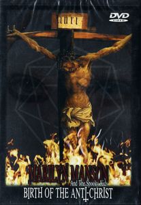 Birth Of The Anti-Christ by Marilyn Manson