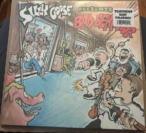 Silly Goose – Bad Behavior 