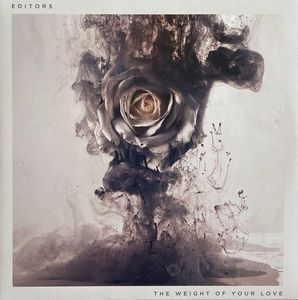 The Weight Of Your Love by Editors
