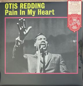 Pain In My Heart by Otis Redding