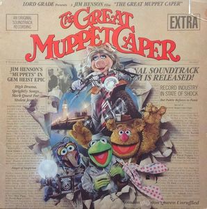 The Great Muppet Caper: An Original Soundtrack Recording by The Muppets