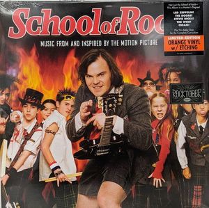 School Of Rock (Music From And Inspired By The Motion Picture) by Various