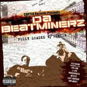 Da Beatminerz – Fully Loaded w/ Statik