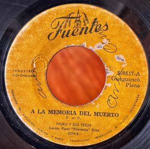 Fruko Y Sus Tesos – A La Memoria Del Muerto / La Fruta Bomba