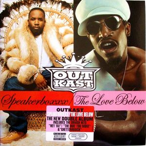 Speakerboxxx / The Love Below by OutKast