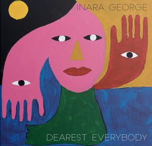 Dearest Everybody by Inara George