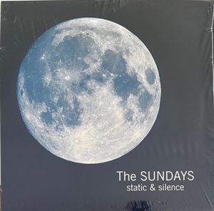 The Sundays – Static & Silence