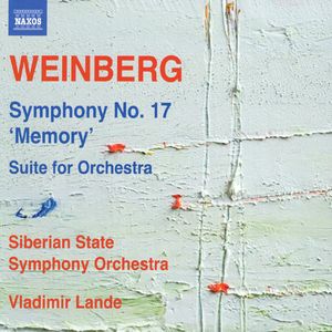 Mieczysław Weinberg, Красноярский Академический Симфонический Оркестр, Vladimir Lande – Symphony No. 17 / Suite For Orchestra