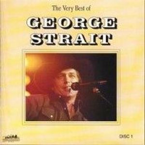 George Strait – The Very Best Of George Strait