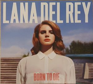 Lana Del Rey – Born To Die