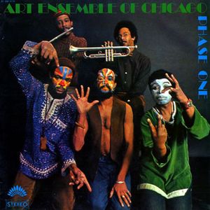 The Art Ensemble Of Chicago – Phase One