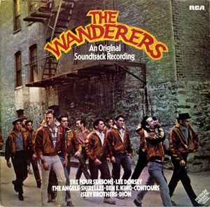 The Wanderers (An Original Soundtrack Recording) by Various
