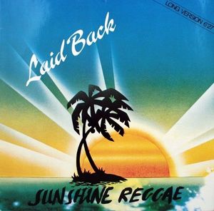 Sunshine Reggae by Laid Back Sunshine Reggae by Laid Back