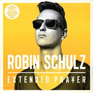 Extended Prayer by Robin Schulz