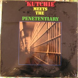 Various – Kutchie Meets The Penetentiary
