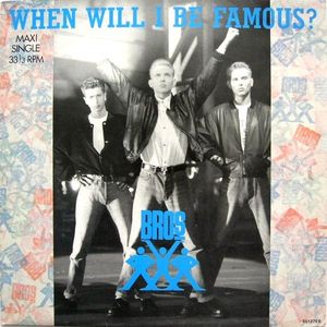 Bros – When Will I Be Famous?