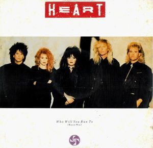 Heart – Who Will You Run To (Rock Mix)