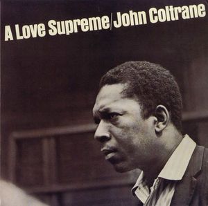 A Love Supreme by John Coltrane