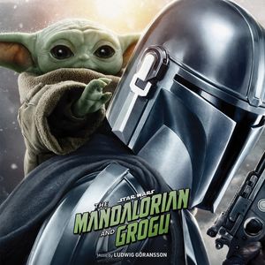 Ludwig Göransson – Star Wars: The Mandalorian And Grogu (Original Motion Picture Soundtrack)