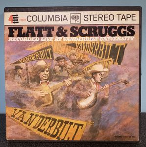 Recorded Live At Vanderbilt University by Flatt & Scruggs And  The Foggy Mountain Boys