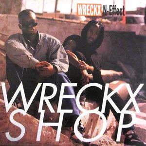 Wrecks-N-Effect – Wreckx Shop