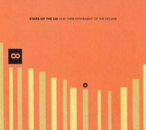 Stars Of The Lid – Stars Of The Lid And Their Refinement Of The Decline