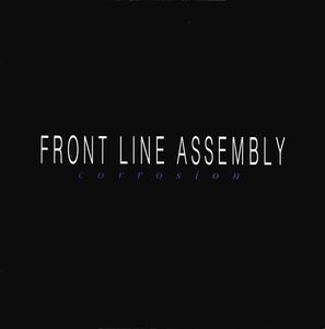 Corrosion by Front Line Assembly