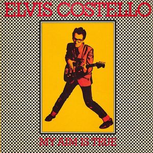 My Aim Is True by Elvis Costello