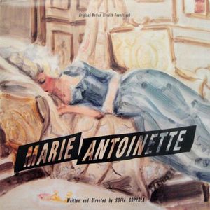 Various – Marie Antoinette (Original Motion Picture Soundtrack)