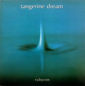 Tangerine Dream – Rubycon
