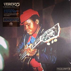 Verckys Et Orchestre Veve – Congolese Funk, Afrobeat & Psychedelic Rumba 1969-1978